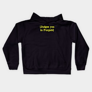 Judges you in Punjabi Kids Hoodie